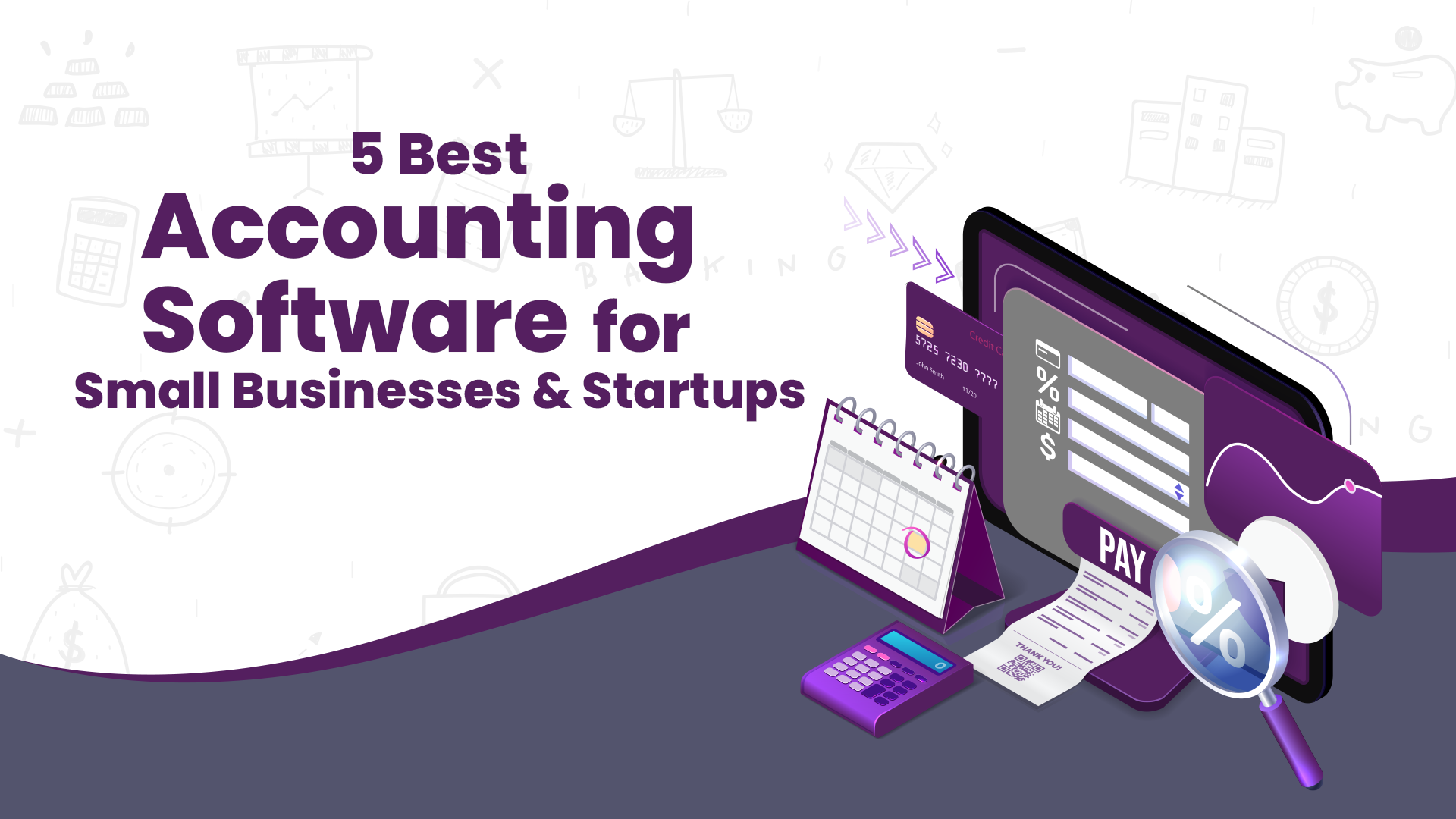 Top 5 Accounting Software for Small Business